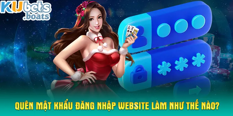 Quên mật khẩu đăng nhập website làm như thế nào?