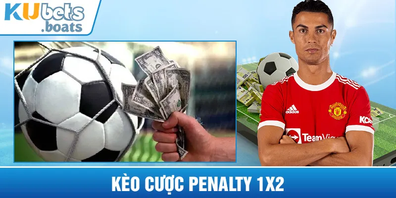 Kèo cược Penalty 1x2